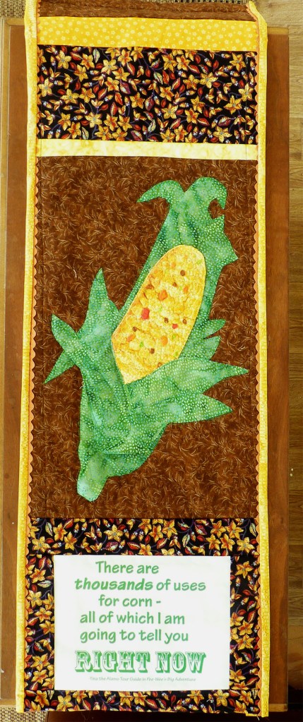 I wanted to combine a giant ear of corn with the corniest corn quote I know.