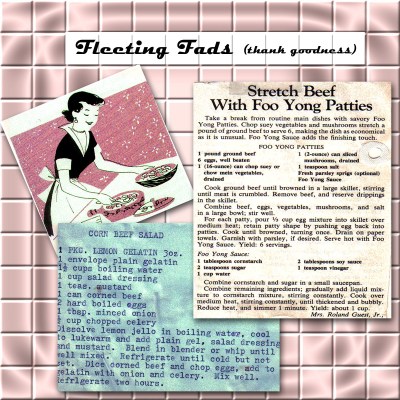 Some interesting recipes, the likes of which may ne'er be seen again.